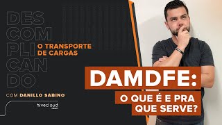 DAMDFe o que é e pra que serve  Hivecloud [upl. by Vola]