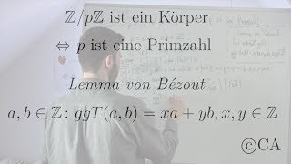 Modulo p Körper Primzahl genau dann wenn  Beweis Algebra Zahlentheorie [upl. by Htebasyle954]