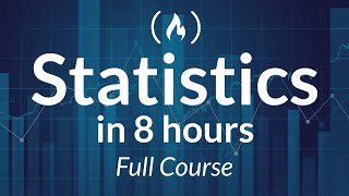 Statistics  A Full University Course on Data Science Basics [upl. by Naujal]