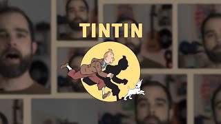 Les aventures de Tintin  Générique  Cheap vocal cover [upl. by Odraboel147]