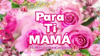 Las 6 Canciones más Hermosas del MUNDO para Dedicar a MAMÁ ♥ Gracias por ser mi MAMÁ ¡TE QUIERO [upl. by Puri]