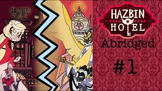 HAZBIN HOTEL ABRIDGED  HOTEL HELL  S1 EPISODE 1 [upl. by Daughtry]