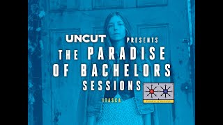 Uncut Presents The Paradise of Bachelors Sessions  Itasca [upl. by Nospmas892]