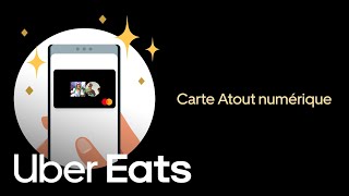 Comment utiliser la fonction Carte Atout numérique  Canada  Uber Eats [upl. by Cutty]