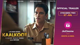 Kaalkoot  Official Trailer  Vijay Varma  Shweta Tripathi Sharma Streaming Free 27 Jul JioCinema [upl. by Suoicserp]