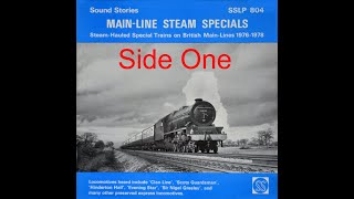 Main Line Steam Specials SSLP 804  Side One [upl. by Eiveneg367]