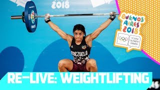 RELIVE  Day 01 Weightlifting  Youth Olympic Games 2018  Buenos Aires [upl. by Chappelka]