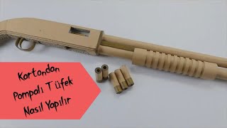 DIY Kartondan Pompalı Tüfek Nasıl Yapılır [upl. by Kirven474]