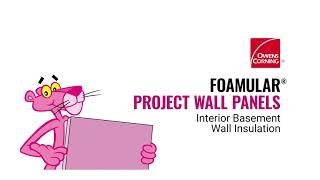 Insulation Installation Guide FOAMULAR® XPS Project Wall Panel Installation [upl. by Frederico]