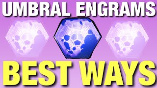 Destiny 2  FAST UMBRAL ENGRAMS Where amp How To Farm FAST Rewards [upl. by Hayikat]