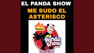 Me sudo hasta el asterisco quot El Panda Show Internacional quot Clásicos Del Panda quot Picante En vivo [upl. by Ahon]