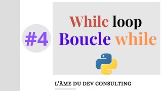 Boucle while en python  Explication très facile pour débutantes [upl. by Yoo540]