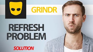 How To Fix Grindr App Refresh Problem  Step By Step [upl. by Karlise]