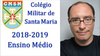 Prova do Colégio Militar de Santa Maria Ensino Médio CMSM 2018 2019 questão 01 [upl. by Nueovas]