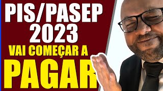 PISPASEP 2023 VAI COMEÇAR A PAGAR TUDO ANO BASE 2022 ATÉ 2017 ABONO SALARIAL GOVERNO LULA pispasep [upl. by Baerl]