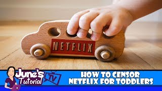 For Parents of Toddlers How To Block Specific Netflix GRated Movies [upl. by Dzoba]