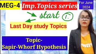 Sapir whorf hypothesis important topic meg4  part 1 [upl. by Rahm]