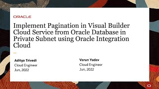 Implementing Pagination in Visual Builder Cloud Service to Database in Private Subnet [upl. by Rabelais813]