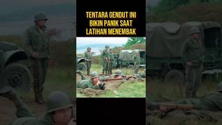 BIKIN PANIK TENTARA GENDUT INI LATIHAN MENEMBAK alurceritaflim film [upl. by Gleason]