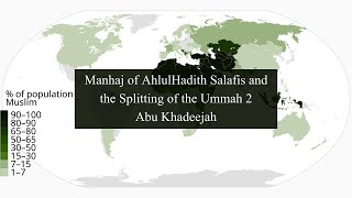 Manhaj of AhlulHadith Salafis and the splitting of the Ummah 2  Abu Khadeejah [upl. by Otreblif570]