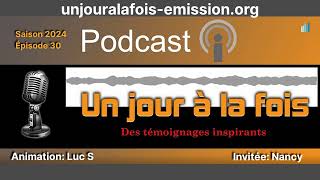 Podcast Un jour à la fois  Saison 2024  Épisode 30 [upl. by Ives98]