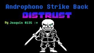 Underswap Androphono Strike Back Distrust Phase 2 [upl. by Susie]