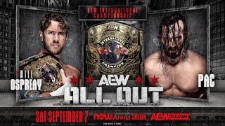 AEW All Out 2024  Will Ospreay vs Pac Prediction [upl. by Zilla28]