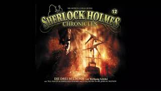 Sherlock Holmes Chronicles Folge 12 quotDie drei Beldonisquot Komplettes Hörspiel [upl. by Linell]