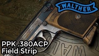 How to Field Strip a Walther PPK [upl. by Stefanac]