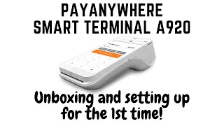 PayAnywhere A920 How to setup the A920 for the first time and unboxing [upl. by Casimire]