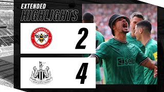 Brentford 2 Newcastle United 4  EXTENDED Premier League Highlights [upl. by Brandt377]