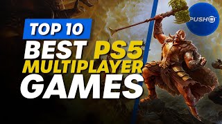 Top 10 Best Multiplayer Games For PS5  PlayStation 5 [upl. by Anilok728]