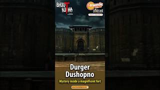 Durger Dushopno the haunted fort in Pune  Bhoot Kotha S02 Trailer Ep33 [upl. by Terrill]