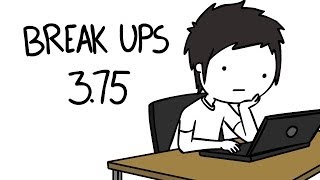 Break Ups 375 [upl. by Dysart344]