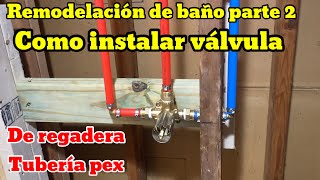 Como se instalar válvula para regadera tubería pex [upl. by Doerrer]