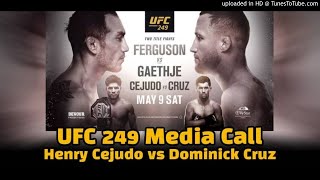 UFC 249 media call Henry Cejudo vs Dominick Cruz becomes trash talk fest [upl. by Inerney]