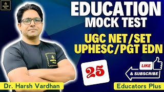 UGC NET EDUCATION UPHESC Assistant ProfessorPGT Education educatorsplus [upl. by Lateehs]