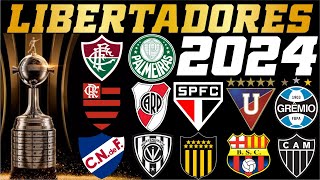 LIBERTADORES 2024  CONHEÇA OS PARTICIPANTES [upl. by Lahsiv797]