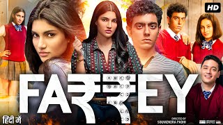 Farrey Full Movie  Arsh Wahi  Sahil Ahuja  Alizeh Agnihotri  Niyati  Review amp Facts [upl. by Neurath]