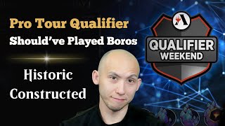 Shouldve Played Boros  Pro Tour Qualifier  Historic Constructed  MTG Arena [upl. by Zeke]