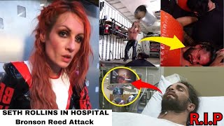 Seth Rollins in Hospital After Injury on WWE RAW in Bronson Reed Attack as Becky Lynch Cries NEWS [upl. by Sugihara]