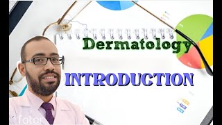 introduction to dermatology  Dr Amr Ghareeb MD [upl. by Ijies891]