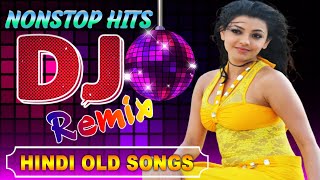 90s Old Hindi Non stop Songs 2020  Hindi Old Song Dj Remix  Best Old Hindi Dj Remix Live [upl. by Wooster]