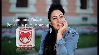 Luminita Puscas  Poza ta la piept o strang Original Audio [upl. by Jase]