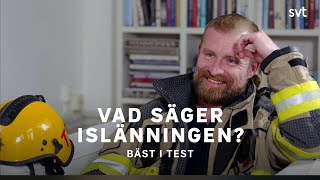 Vad säger islänningen  Bäst i test  SVT [upl. by Kitti]