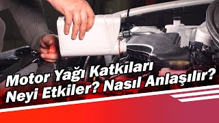 MOTOR YAĞI KATKILARI Kullanıldığı Nasıl Anlaşılır Araç Performansını Nasıl Etkiler [upl. by Allenotna]