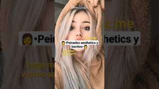 👩•peinados aesthetics y bonitos•👩 parati aesthetic peinados [upl. by Nivre]