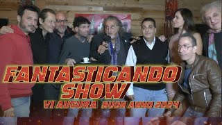 FANTASTICANDO SHOW PUNTATA 16 [upl. by Kcirderf419]