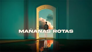 El Purre  Mañanas Rotas Video Lyrics [upl. by Anaiv]