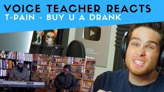 Voice Teacher Reacts to TPain  Buy U A Drank [upl. by Jemima]